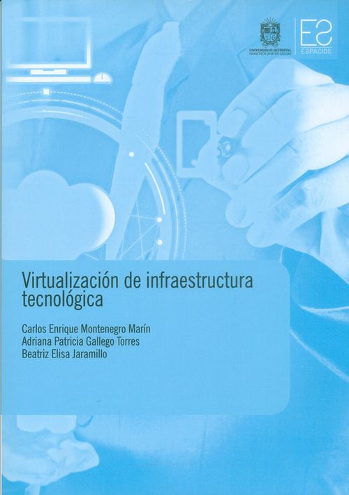 Virtualización de infraestructura tecnológica