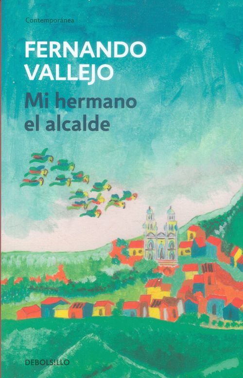 Mi hermano el alcalde Edición de bolsillo
