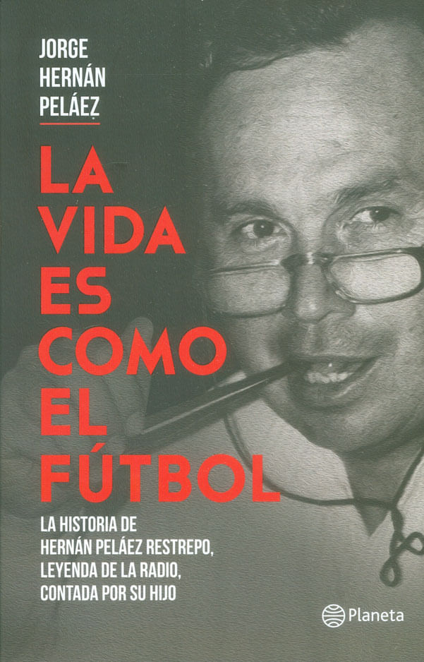 la-vida-es-como-el-futbol-9789584267788-plan