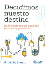 decidimos-nuestro-destino-9789501729269-edga