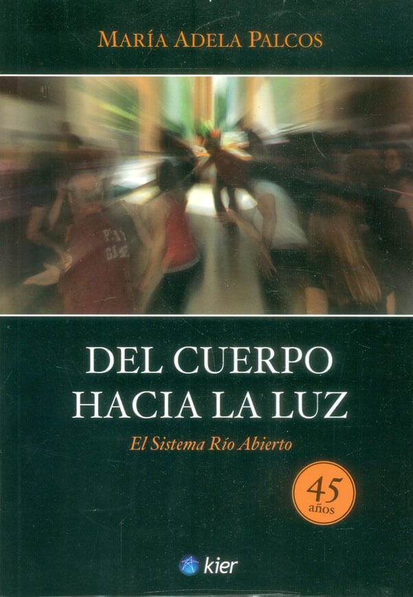 del-cuerpo-hacia-la-luz-9789501712780-edga