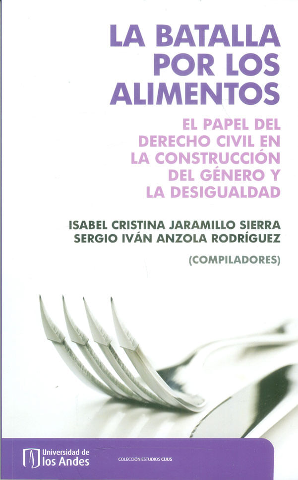 la-batalla-por-los-alimentos-9789587746570-uand