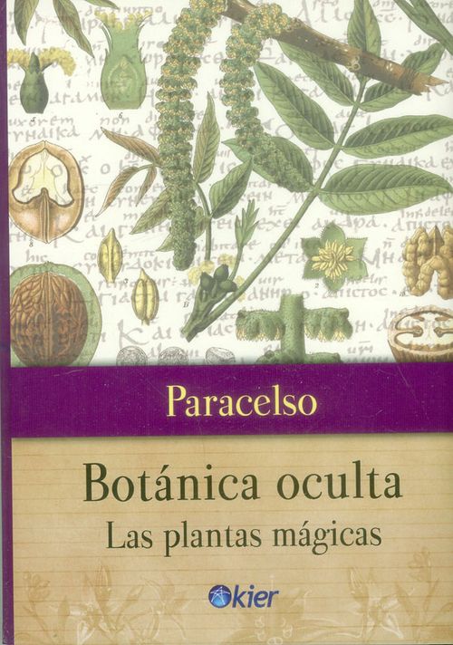 Botánica oculta Las plantas mágicas