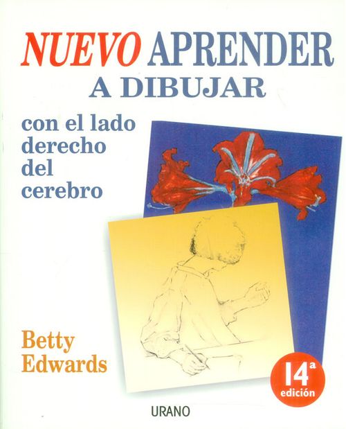 Nuevo aprender a dibujar con el lado derecho del cerebro