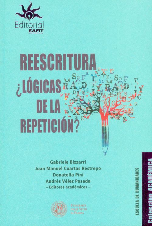 Reescritura ¿lógicas de la repetición?