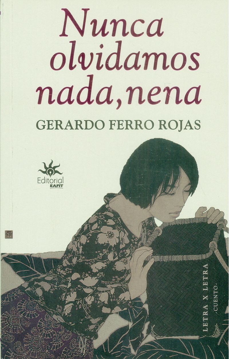 nunca-olvidamos-nada-nena-9789587204902-ueaf