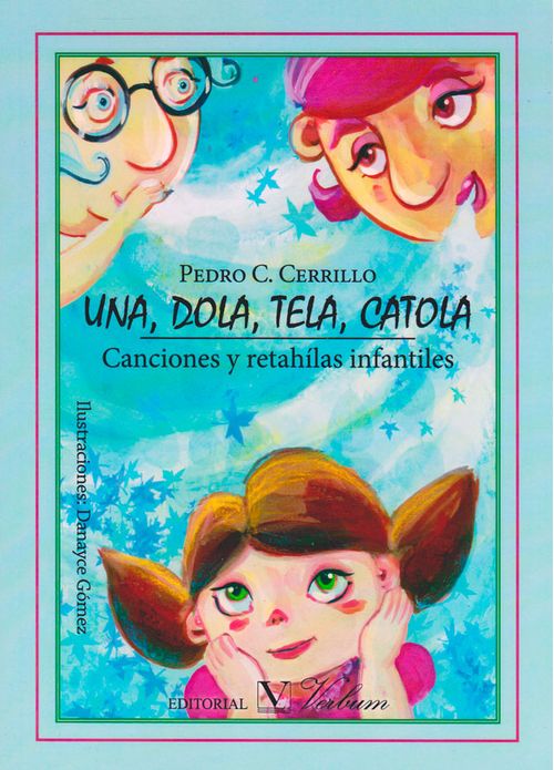 Una Dola Tela Catola Canciones y retahílas infantiles