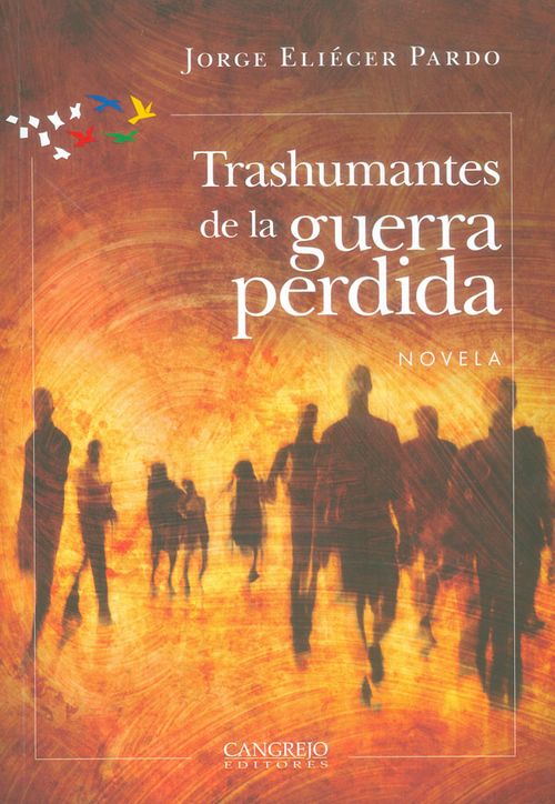 Transhumantes de la guerra perdida