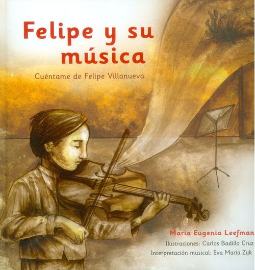 Felipe y su música Cuéntame de Felipe Villanueva Incluye CD
