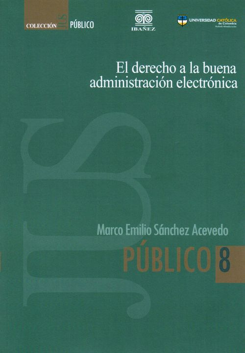 El derecho a la buena administración electrónica