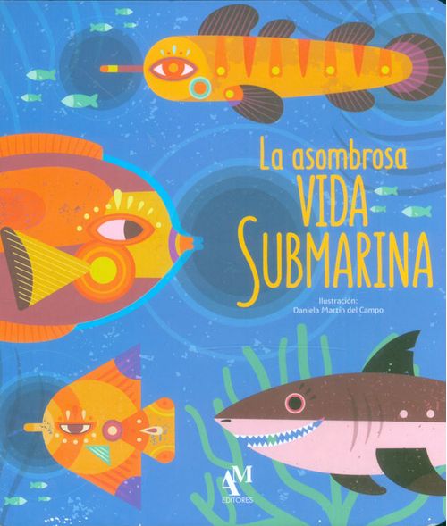 La asombrosa vida submarina