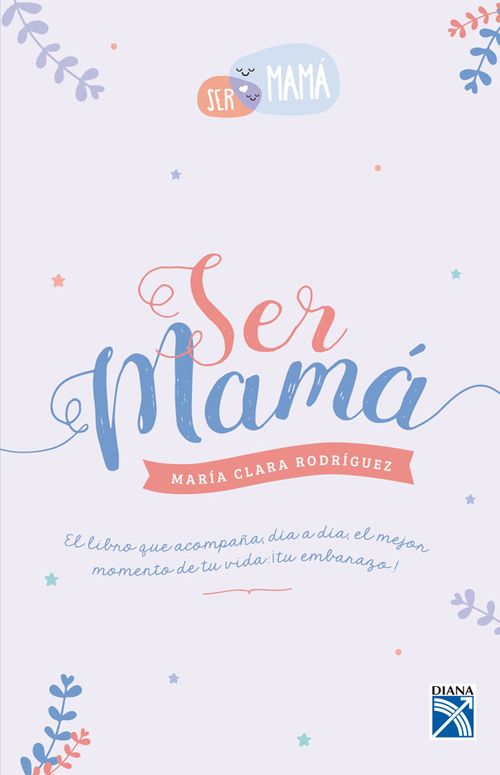 Ser Mamá