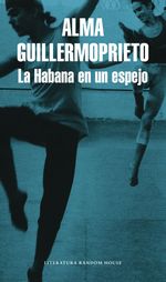 la-habana-en-un-espejo-9789585458321-rhmc