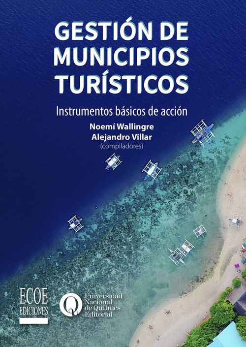 Gestión de municipios turísticos  Instrumentos básicos de acción