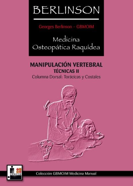 Berlinson. Medicina Osteopática Raquídea