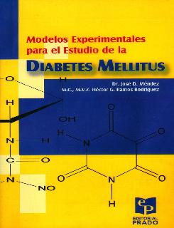 Modelos experimentales para el estudio de la Diabetes Mellitus