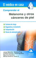 comprender-el-melanoma-y-otros-canceres-de-piel-9788497358163-edga
