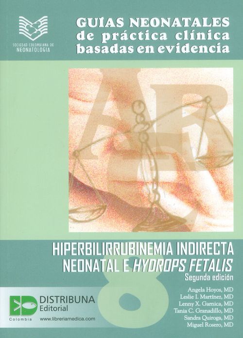 Guia No 8 Hiperbilirrubinemia indirecta neonatal e HIDROPS FETALIS 2 Ed