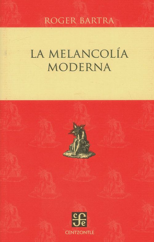 La melancolía moderna