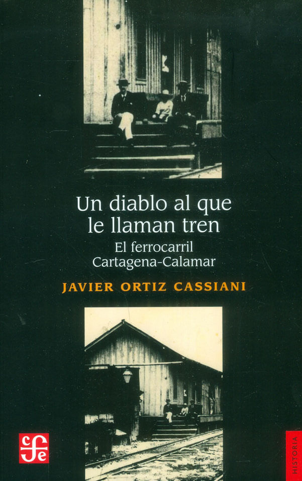 un-diablo-al-que-le-llaman-tren-9789588249292-foc