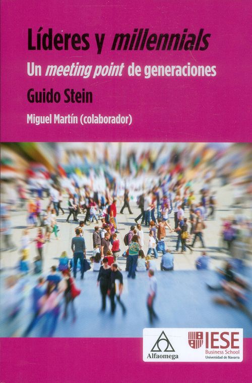 Líderes y millennials Un meeting point de generaciones