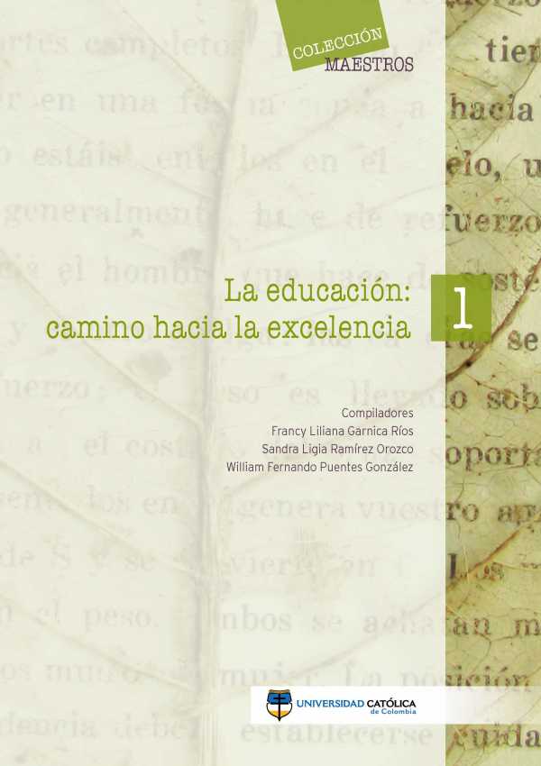la-educacion-camino-hacia-la-excelencia-1-9789588465449-cato