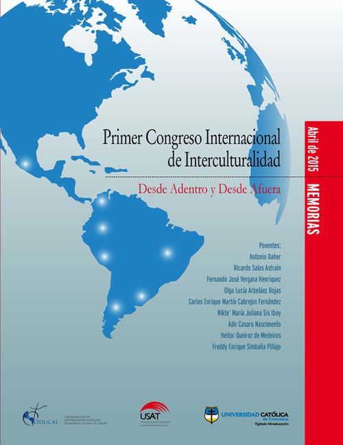 Primer Congreso Internacional de Interculturalidad Desde Adentro y Desde Afuera