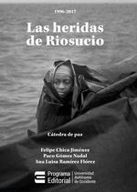 las-heridas-de-riosucio-9789588994352-uaoc