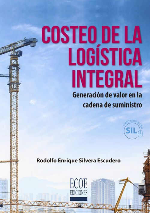 Costeo de la logística integral Generación de valor en la cadena de suministro