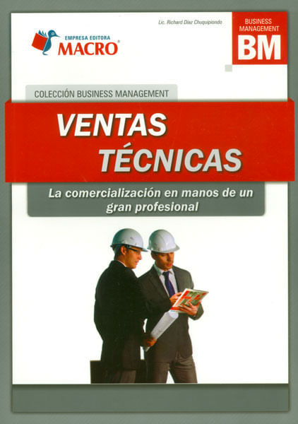 Ventas técnicas La comercialización en manos de un gran profesional