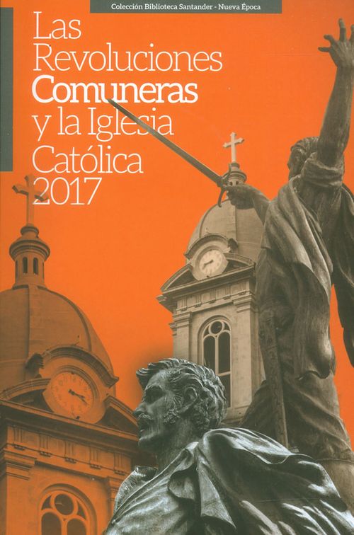 Las revoluciones comuneras y la Iglesia católica 2017