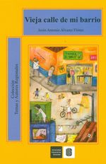 vieja-calle-de-mi-barrio-9789588777641-uisa