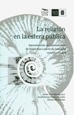 la-religion-en-la-esfera-publica-9789588956350-uisa