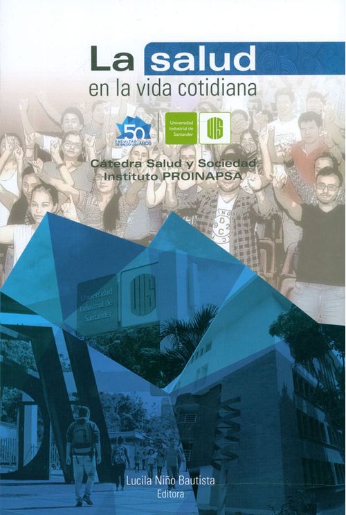 La salud en la vida cotidiana Catedra salud y sociedad instituto PROINAPSA