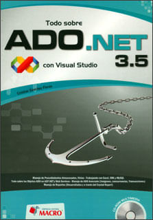 Todo sobre ADONET 35 con Visual Studio Incluye CD