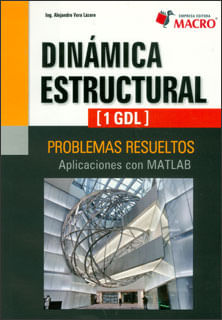 Dinámica estructural problemas resueltos Aplicaciones con Matlab