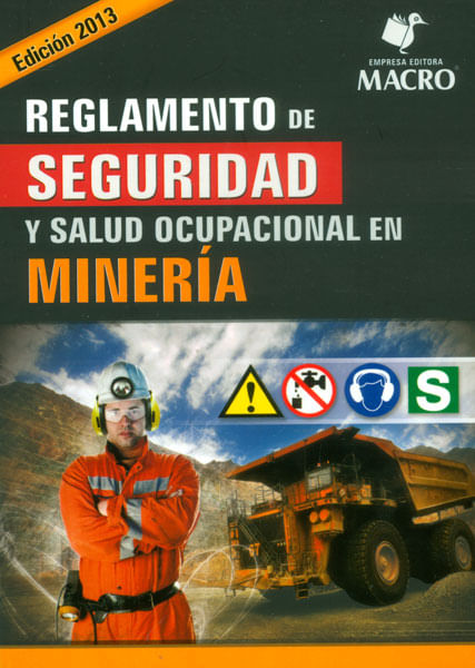 Reglamento de seguridad y salud ocupacional en minería