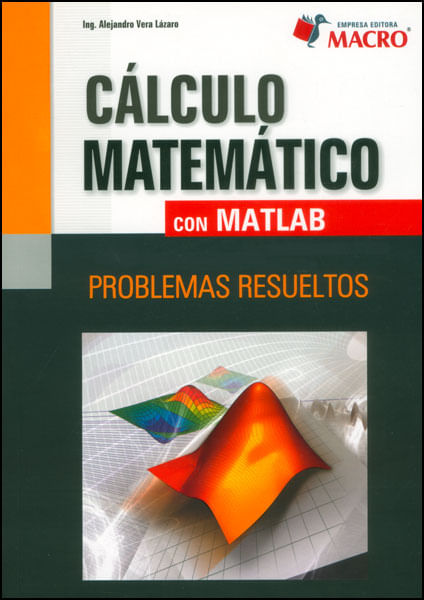 Cálculo matemático con Matlab Problemas resueltos