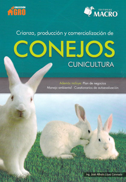 Crianza producción y comercialización de conejos Cunicultura