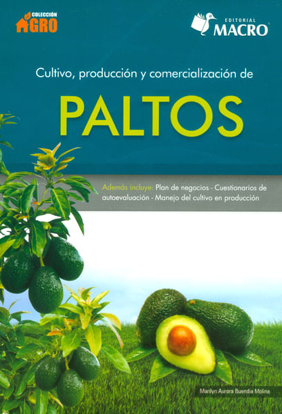 Cultivo producción y comercialización de paltos