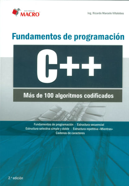 Fundamentos de programación C Más de 100 algoritmos codificados