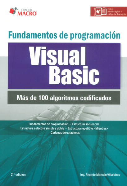 Fundamentos de programación Visual Basic Más de 100 algoritmos codificados