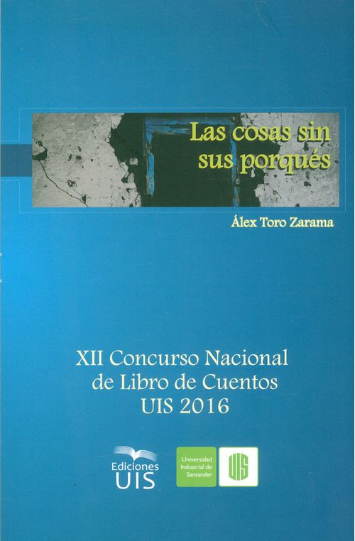 Las cosas sin sus porqués