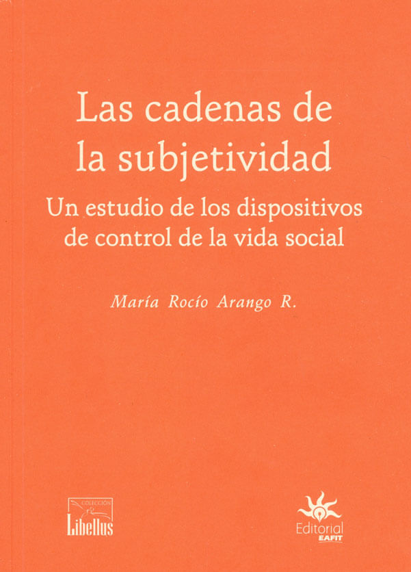 las-cadenas-de-la-subjetividad-9789587205084-ueaf