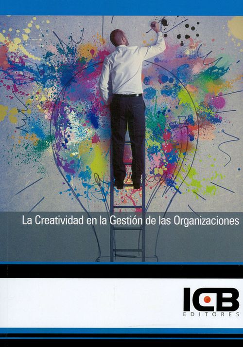 La creatividad en la gestión de las organizaciones