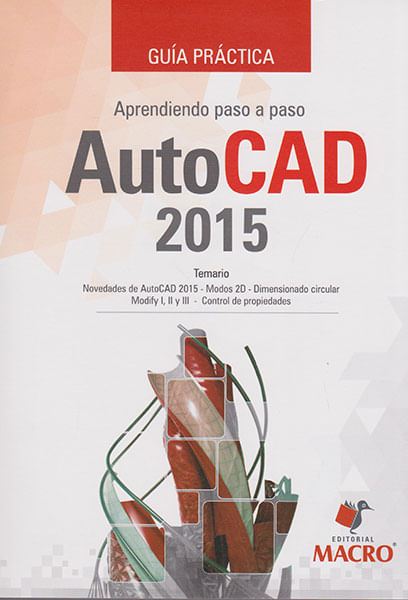 Guía práctica Aprendiendo paso a paso AutoCAD 2015