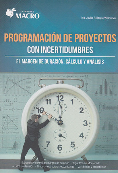 Programación de proyectos con incertidumbres El margen de duración cálculo y análisis