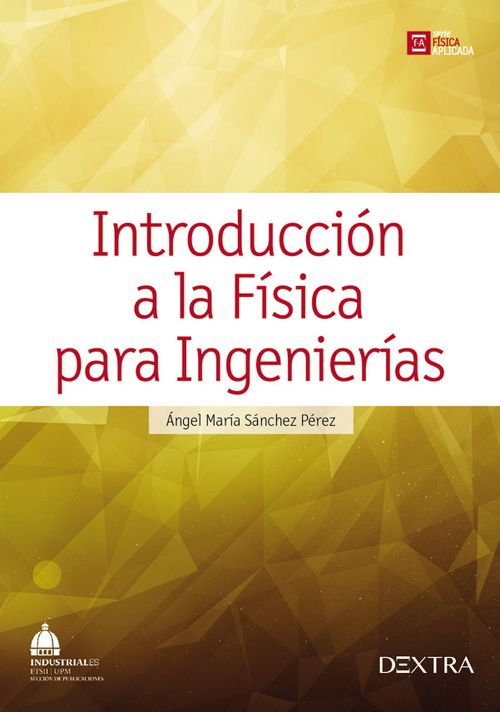 Introducción a la física para ingenierías