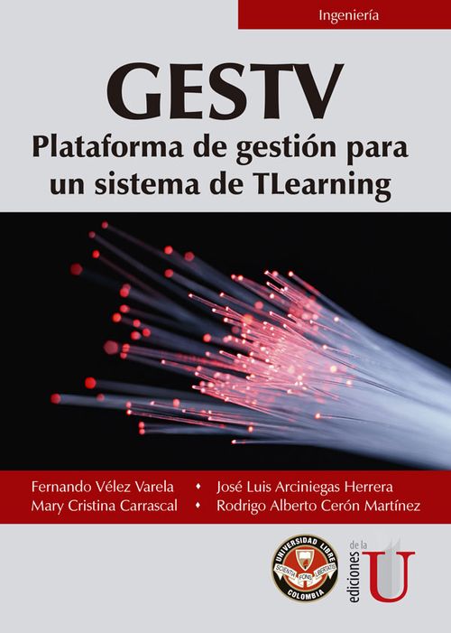 GESTV Plataforma de gestión para un sistema de Tlearning