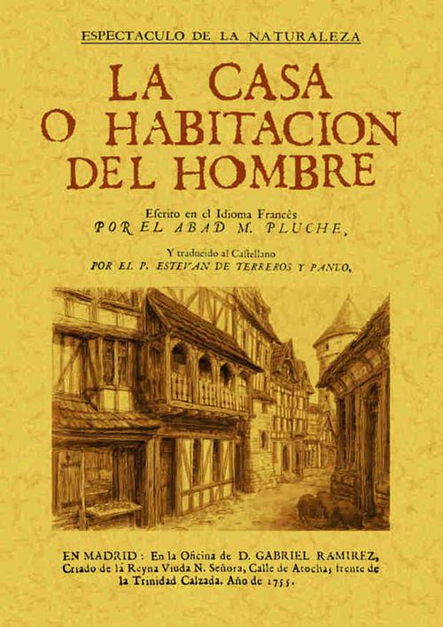 La casa o habitacion del hombre